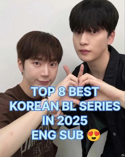 TOP 8 BEST KOREAN BL DRAMAS 😍 IN 2025😍K BL SERIES 😍#koreanbldrama#bl #viralkoreanblseries#kbl 🔥🔥