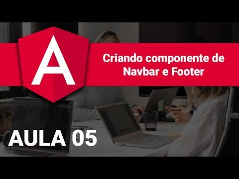 Criando o componente Navbar e Footer no projeto Angular | Aula 05