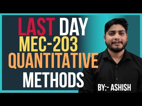 IGNOU MEC-203 PYQ Marathon 🔥 | Quantitative Methods Final Revision | Pass in 1 Hour | Last Day