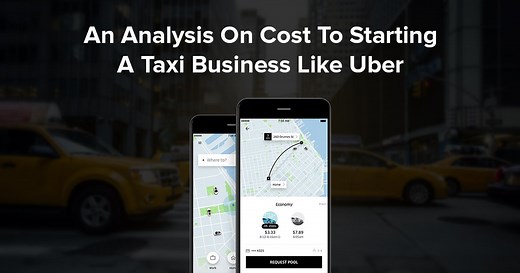 Get a Guide to Start Your Own Taxi Business Like Uber