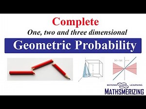 Complete Geometric probability | One, two and three-dimensional | Introduction & examples