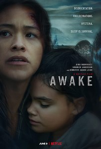 映画『アウェイク/AWAKE』ネタバレあらすじ感想とラスト結末の評価。眠ることの出来なくなった世界で起こる崩壊と再生の物語｜Netflix映画おすすめ43