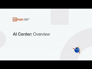 UiPath AI Center Product Overview