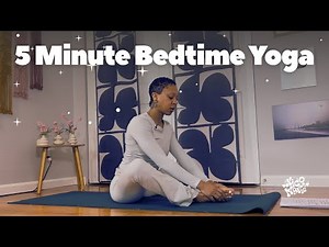 5 Minute Bedtime Yoga | Melt Away Stress and Fall Asleep Fast