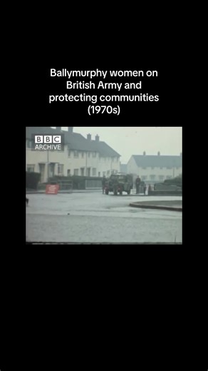 Ballymurphy Women Defend Community Against British Army (1970s)