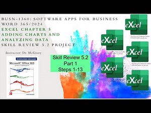 Excel 5 Skills PART 1 Review 5.2 Project in BUSN-1360