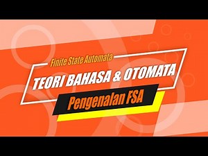 #4 Teori Bahasa & Otomata - Finite State Automata