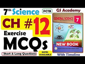 Exercise MCQs Short & Long Q/A, Chapter 12, Earth and Space, 7th General Science SNC 2022,GS Academy