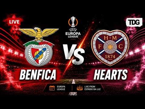 WATCH LIVE FOOTBALL | UEFA Europa League 2026 | Benfica vs Hearts | Live Score & Highlights