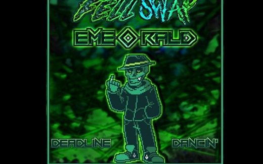Fellswap: Emerald - Deadline Dancin' - Chlorophied