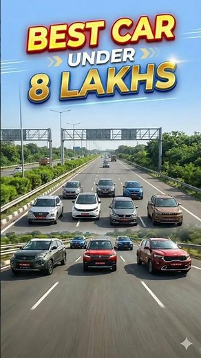 Best Car Under 8 Lakhs in India 2026 | Best Indian Budget Cars | Vehicle Explorers