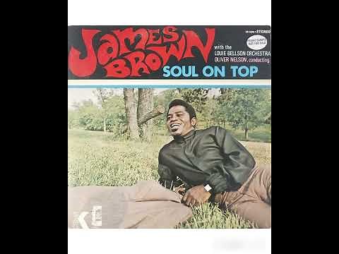 James Brown - Soul On Top (FULL ALBUM)