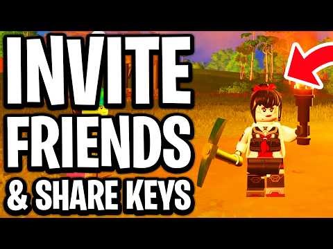How to Invite Friends & Share Keys for World in Lego Fortnite - Full Guide