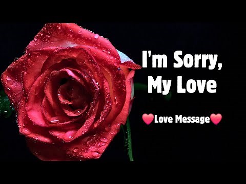 I'm Sorry, My Love 💜 A Heartfelt Apology for Hurting You
