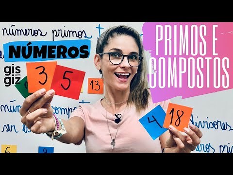 Números PRIMOS e COMPOSTOS