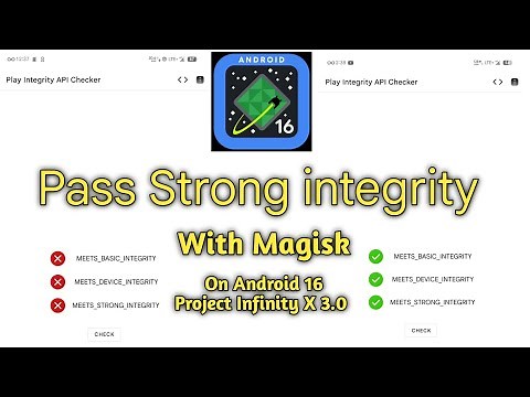 Pass Strong integrity For Android 16 Rom Project Infinity X 3.0 Pass Strong integrity With Magisk