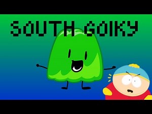 BFDI x South Park