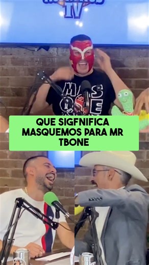 1.6K views · 13 reactions | QUE SIGNIFICA MASQUEMOS PARA MR TBONE | Cap Completo con @yosoymr.tbone en el canal de Ytube!!  Yayaii! 鸞 #humor #podcast #masquemos #losnopalitostv #losnopalitos #yosoymrtbone #mrtbone #tiktok | Los Nopalitos TV | Facebook