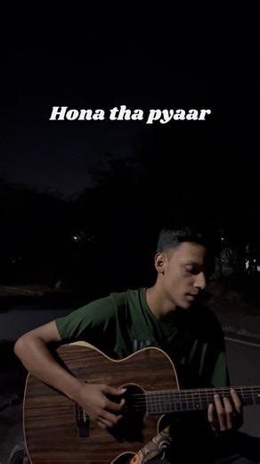 Hona tha pyar❤️ #viral #music #guitar #atifaslam #hindisong