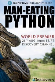Watch Man-Eating Python Season 1 Episode 1 - Man-Eating Python