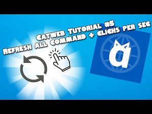 Catweb Tutorial #5 - Refresh Cmd + Clicks Per Sec