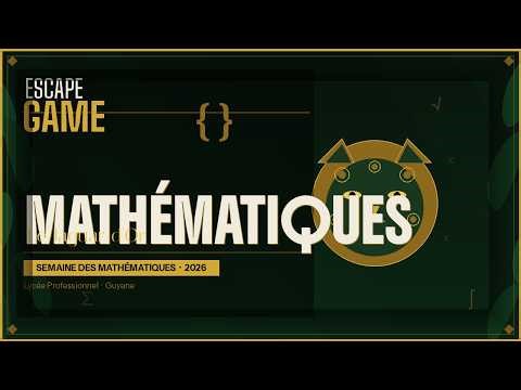 ESCAPE GAME MATHEMATICS
