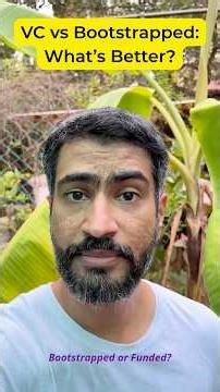 VC vs Bootstrap What’s Better