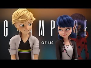 GLIMPSE OF US- MIRACULOUS LADYBUG AMV