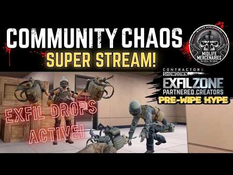 [EXFIL DROPS] EXFILZONE COMMUNITY CHAOS SUNDAY - BOTTLE RUNS!