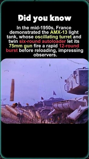AMX-13: France’s Insane 12-Round Barrage Tank!