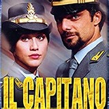 Il Capitano - Stagione 1, Episodio 1