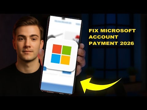 How To Fix Microsoft Account Payment 2026 (FULL TUTORIAL)
