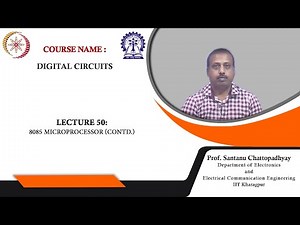 Lecture 50: 8085 Microprocessor (Contd.)