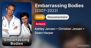 Embarrassing Bodies (serie, 2007–2022)