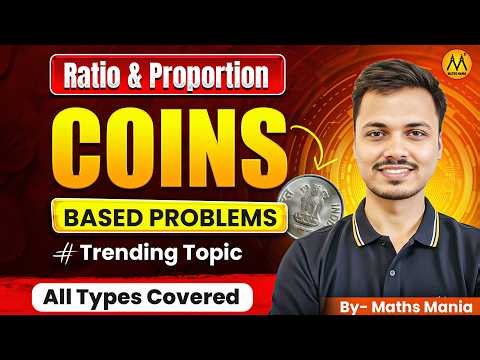 Coins related Questions in Seconds 🔥 | Ratio & Proportion Trick for SSC Railway & All Govt Exams😱