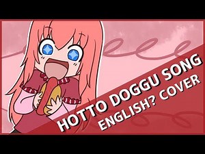 【Kiichan】Heiakim - Hotto Doggu Song 歌ってみた (cover)