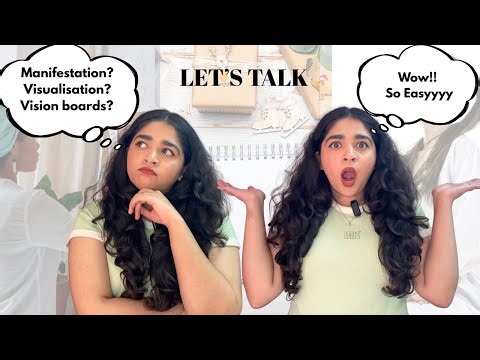 Manifestation, Visualization & Vision boards | Explained