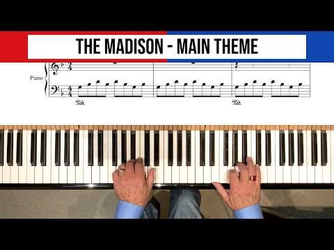 The Madison - Main Theme - Breton Vivian (super easy piano!)
