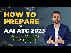 How to prepare for AAI (Air traffic Controller) 2023 | Topicwise Syllabus for AAI ATC jr executive