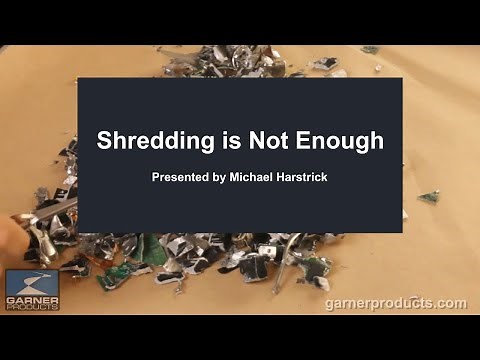 Hard Drive Shredding is Not Enough