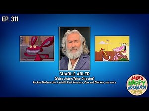 Charlie Adler (Voice Actor/Voice Director) || Ep. 311