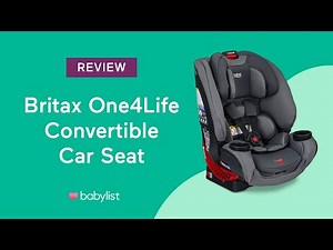 Britax One4Life Convertible Car Seat Review - Babylist