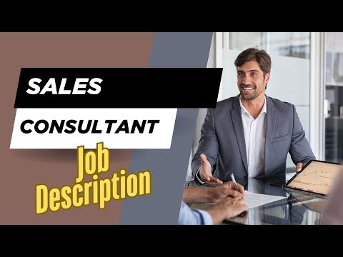 Job description of Sales Consultant - Role, Responsibilities & Skills