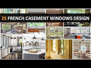 25 French Casement Windows Design - DecoNatic