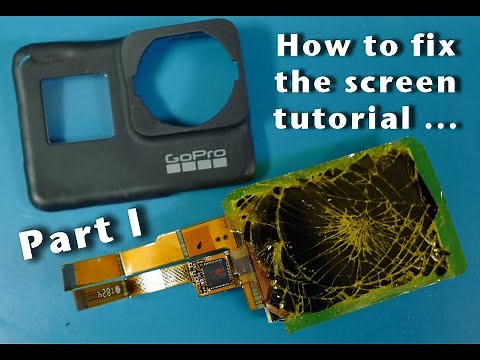 GoPro Hero 5, 6, or 7 Screen Replacement Part1