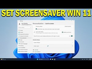 How To Set Screen Saver on Windows 11 - Quick Fix