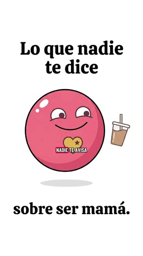 Lo que nadie te dice sobre ser mamá