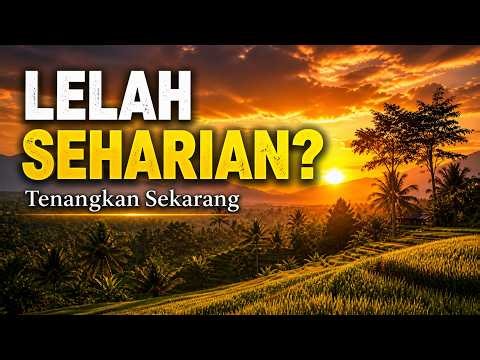 Lelah Seharian? 🌇 Musik Suling Sunda untuk Relaksasi & Menenangkan Pikiran