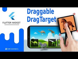 Flutter Widget - Draggable, DragTarget & Positioned