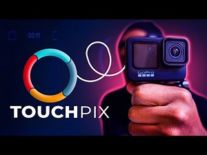 GoPro avec Touchpix tutoriel complet